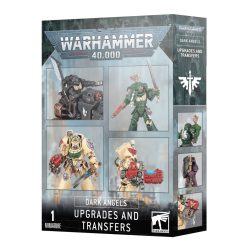 DARK ANGELS: UPGRADES AND TRANSFERS