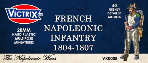 French Napoleonic Infantry 1804 - 1807