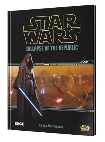 Star Wars RPG: Collapse of the Republic