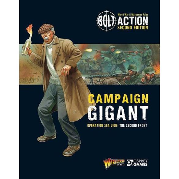 Campaign: Sea Lion Part 2 - Operation Gigant