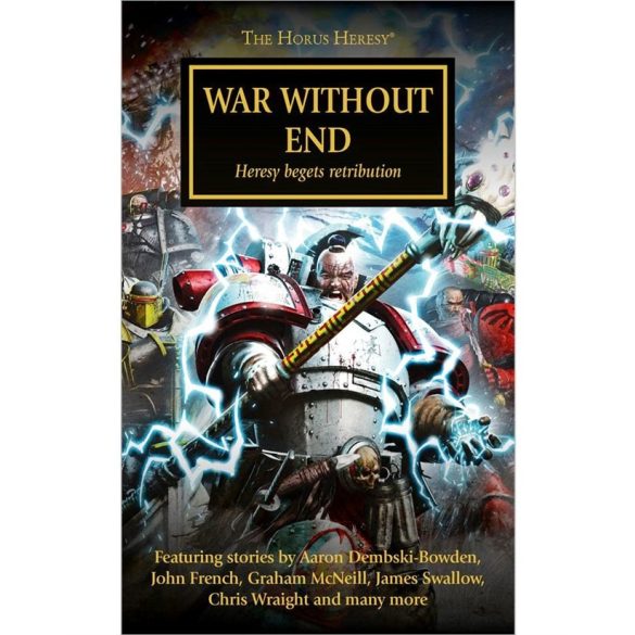 Horus Heresy: War Without End (PB)