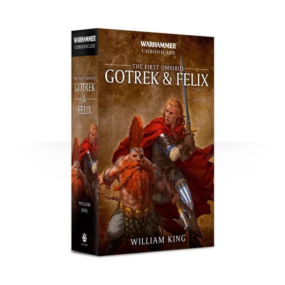Gotrek and Felix: The First Omnibus (Paperback)