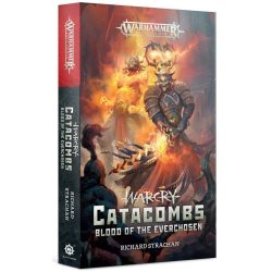 WARCRY: CATACOMBS BLOOD O/T EVERCHOSEN