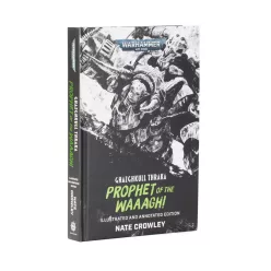 GHAZGHKULL THRAKA: PROPHET OF THE WAAAGH!