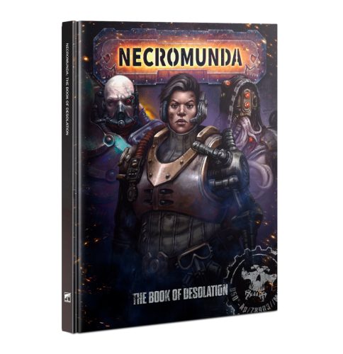 NECROMUNDA: THE BOOK OF DESOLATION 