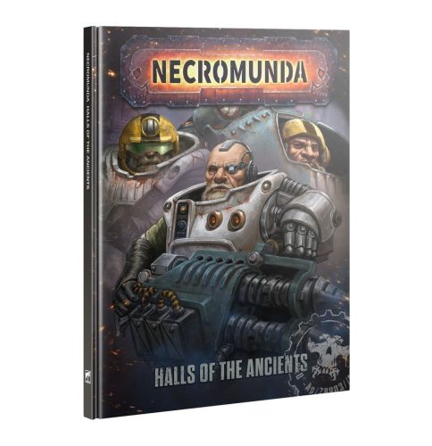 NECROMUNDA: HALLS OF THE ANCIENTS - előrendelés