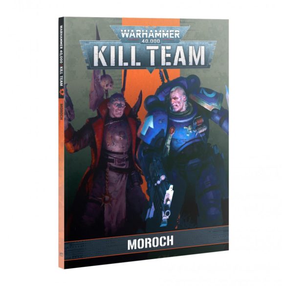 Kill Team: Moroch (Book) / Kill Team Codex: Moroch