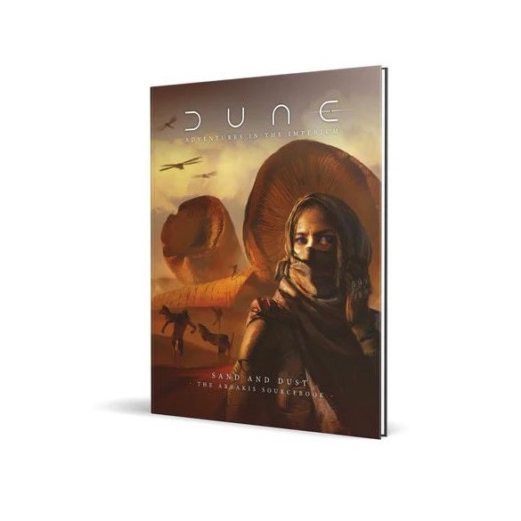 Dune RPG - Adventures in the Imperium: Sand and Dust