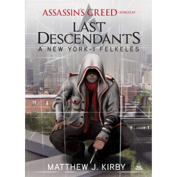 Assassin’s Creed: Last Descendants – A New York-i felkelés