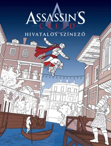 Assassin's Creed - Hivatalos színező - HUN