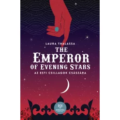   The Emperor of Evening Stars - Az Esti Csillagok Császára - HUN
