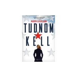 Tudnom kell