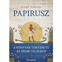 Papirusz - A könyvek története az ókori világban