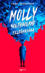 Molly Southbourne feltámadása - Molly Southbourne 2.