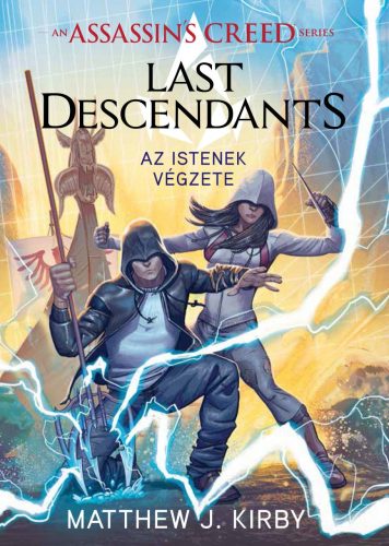 Assassin’s Creed: Last Descendants – Az istenek végzete