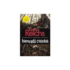   Kathy Reichs: Hamvadó csontok (Temperance Brennan 10.) - HUN