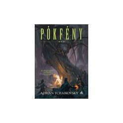 Adrian Tchaikovsky: Pókfény