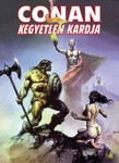 Conan kegyetlen kardja 2. (keménytáblás képregény)