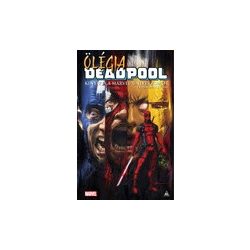   Ölégia, avagy Deadpool kinyírja a Marvel-univerzumot és mindenki mást keménytáblás képregény - HUN