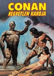 Conan kegyetlen kardja 3. (keménytáblás képregény) - HUN