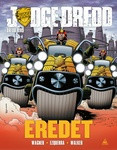 Judge Dredd - Dredd bíró: Eredet keménytáblás képregény - HUN