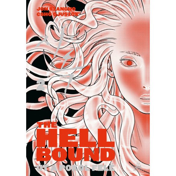 The Hellbound - Út a pokol felé 2. 