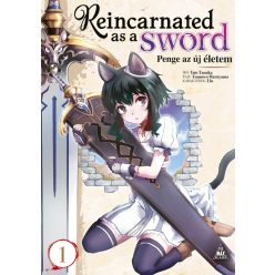 Reincarnated as a Sword - Penge az új életem 1. manga