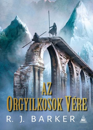 Az orgyilkosok vére  ( A megsebzett birodalom-trilógia II.) - HUN