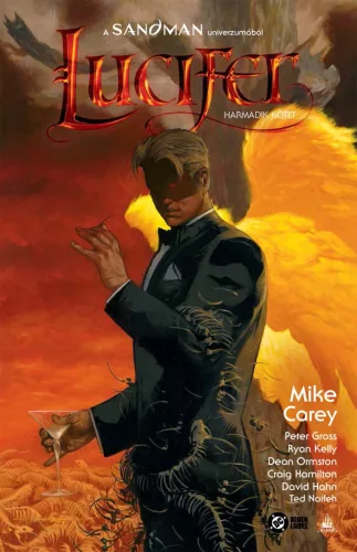 Mike Carey: Lucifer-gyűjtemény 3. keménytáblás képregény