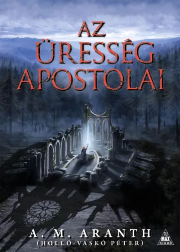 A. M. Aranth:  Az Üresség apostolai