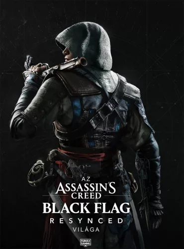Az Assassin's Creed Black Flag Resynced világa extra nagy alakú, keménytáblás album 
