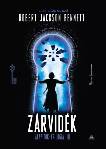 Zárvidék  (Alapítók-trilógia 3.) 