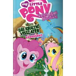   My Little Pony: Báb Királynő visszatér - A teljes képregény