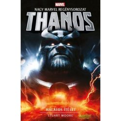 MARVEL regény: Thanos: Halálos ítélet (keménytáblás)