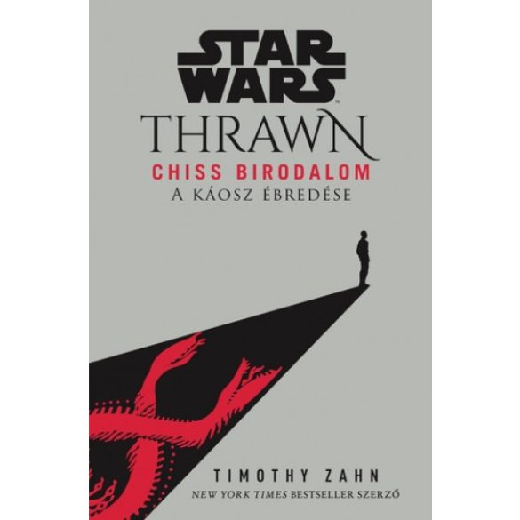 Star Wars: Thrawn – Chiss Birodalom – A káosz ébredése