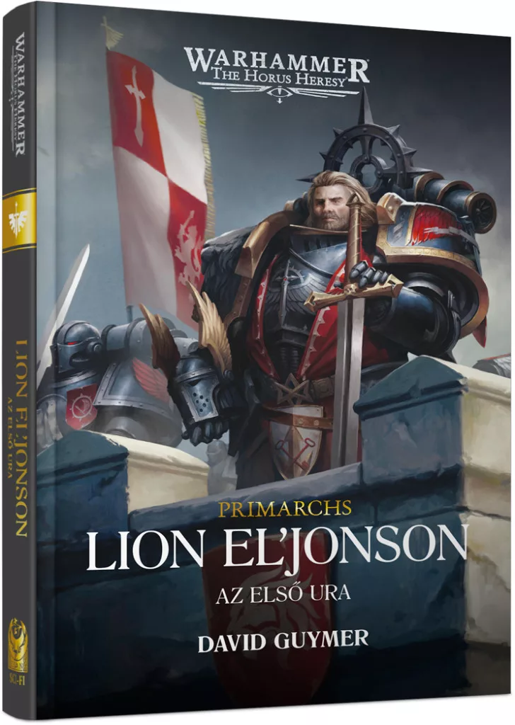 Lion El'Jonson - Az Első Ura - keményfedeles - előrendelés
