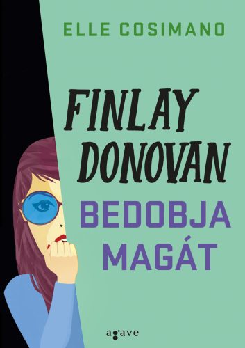 Finlay Donovan bedobja magát - HUN