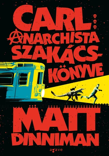 Carl anarchista szakácskönyve - Dungeon Crawler Carl 3