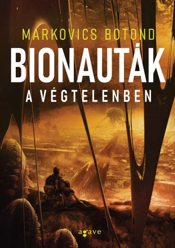 Bionauták a végtelenben