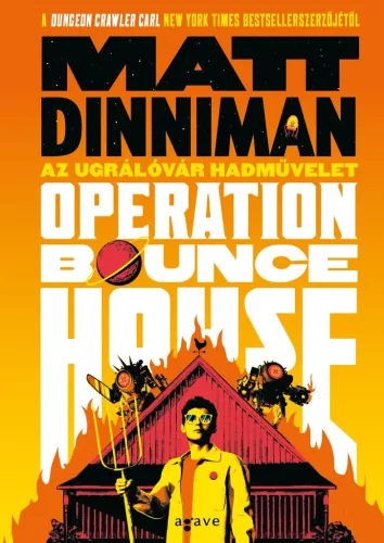 Operation: Bounce House – Az Ugrálóvár hadművelet - HUN
