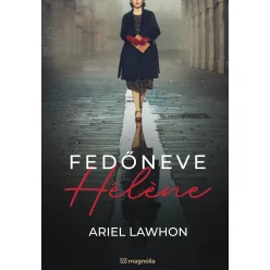 Fedőneve Hélène