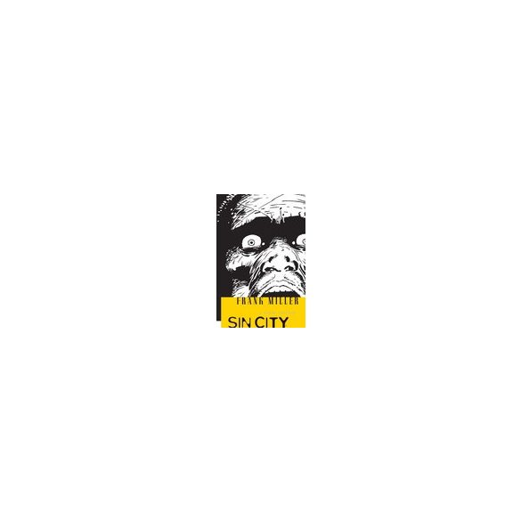 Sin City #4 – A sárga rohadék