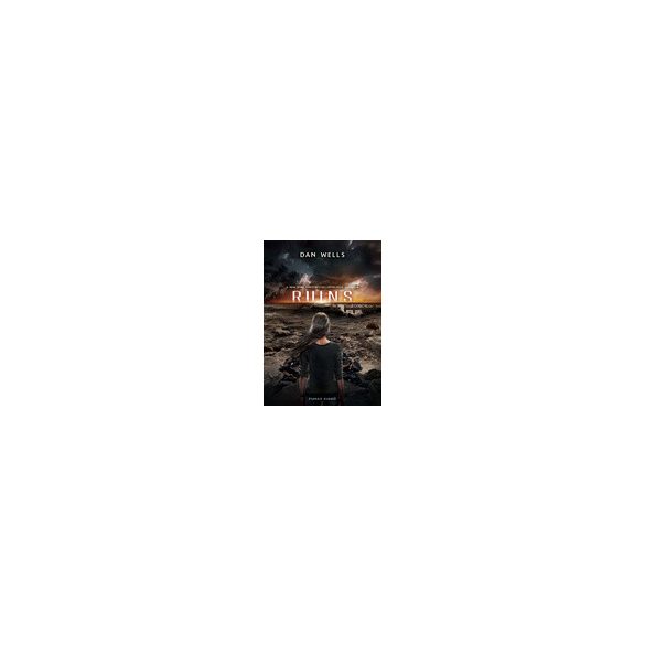 Ruins – Romok (Részlegesek-trilógia 3. kötet) - HUN
