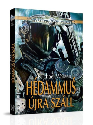 Hedammus újra száll!