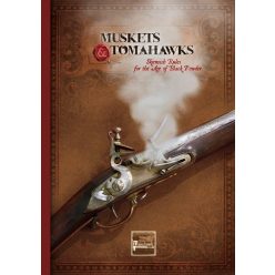 Muskets & Tomahawks II Rulebook