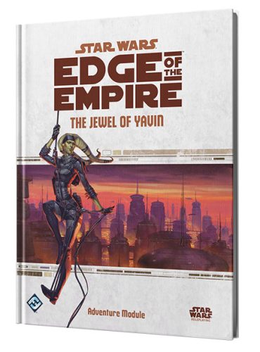 Star Wars Edge of the Empire RPG - The Jewel of Yavin