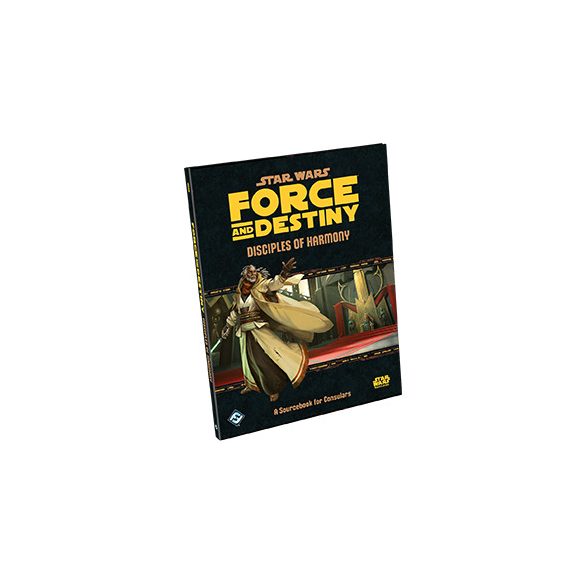 Star Wars Force and Destiny RPG: Disciples of the Harmony-előrendelés