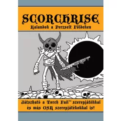 SCORCHRISE - KALANDOK A PERZSELT FÖLDEKEN - VILÁGLEÍRÁS