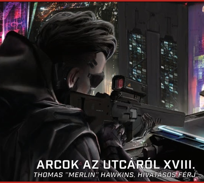 Arcok az Utcáról XVIII - Merlin