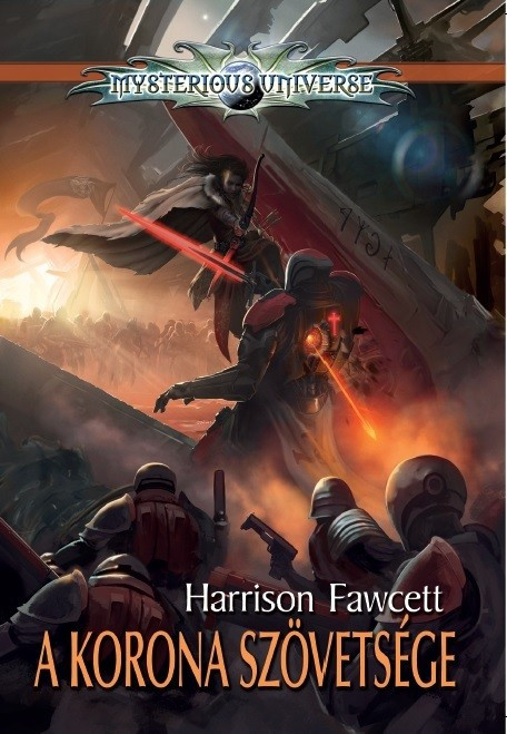 Harrison Fawcett:A Korona szövetsége